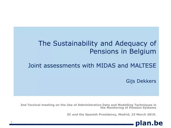the sustainability and adequacy of pensions in belgium joint assessments with midas and maltese