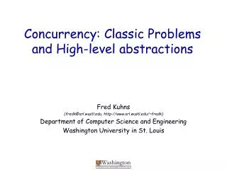 Concurrency: Classic Problems and High-level abstractions