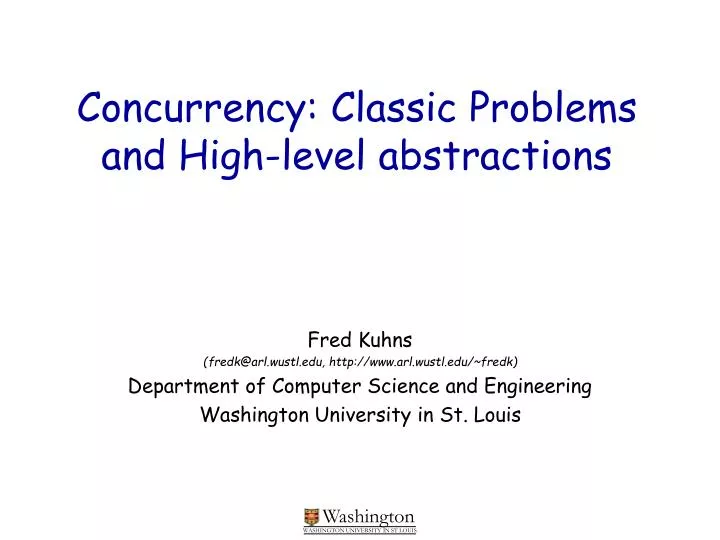 concurrency classic problems and high level abstractions