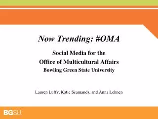 Now Trending: #OMA
