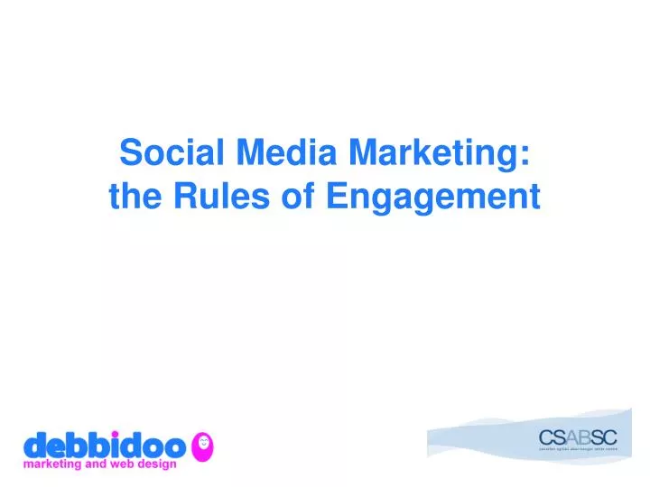 social media marketing the rules of engagement
