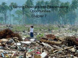Turning Disasters Into Peacemaking Opportunities