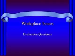 workplace issues
