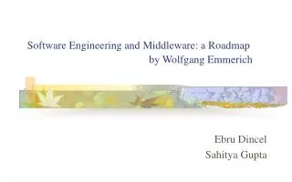 Software Engineering and Middleware: a Roadmap by Wolfgang Emmerich