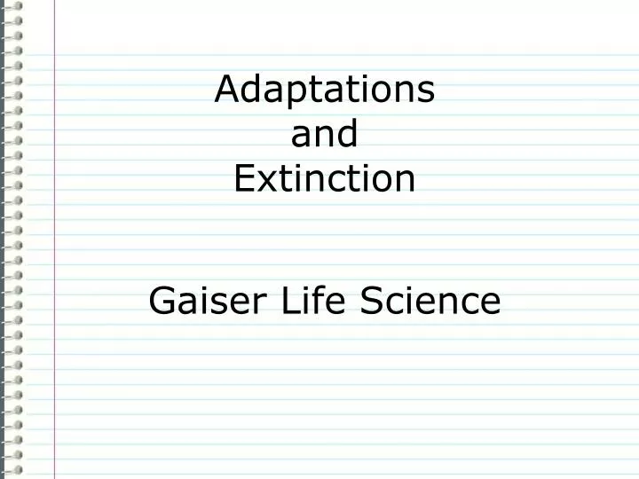 adaptations and extinction