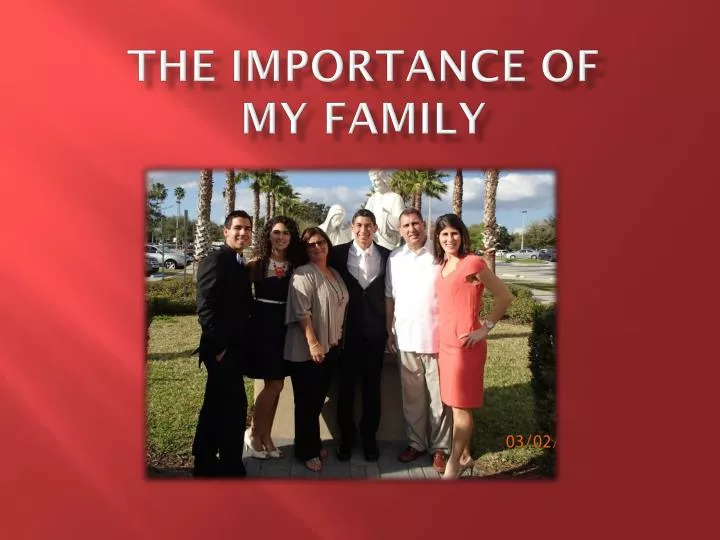 the importance of my family