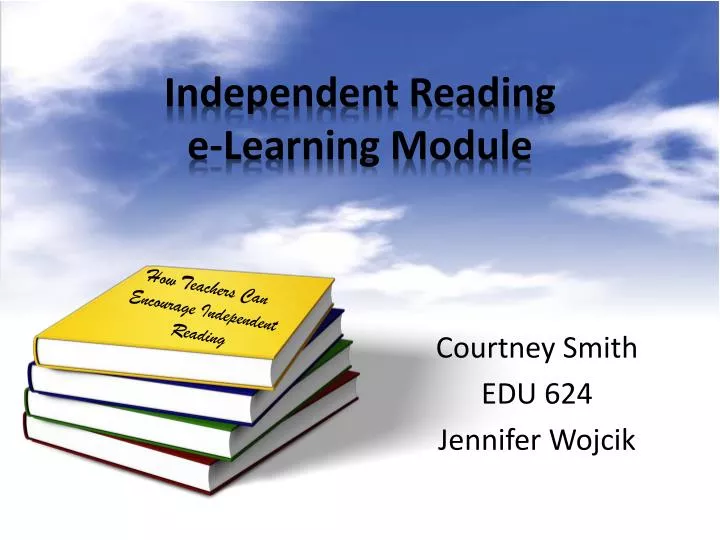 independent reading e learning module