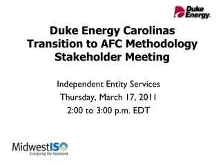 Duke Energy Carolinas Transition to AFC Methodology Stakeholder Meeting