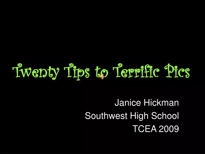 twenty tips to terrific pics