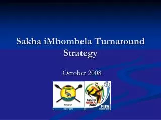 Sakha iMbombela Turnaround Strategy