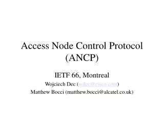 access node control protocol ancp
