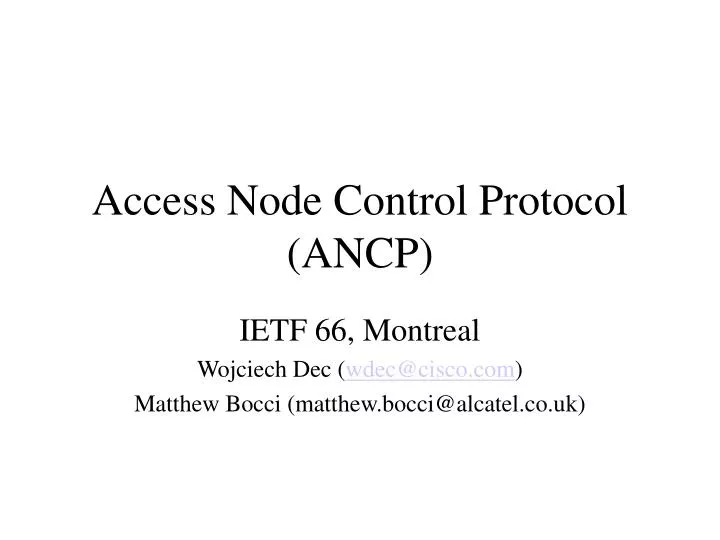 access node control protocol ancp
