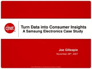 Turn Data into Consumer Insights A Samsung Electronics Case Study