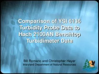 Comparison of YSI 6136 Turbidity Probe Data to Hach 2100AN Benchtop Turbidimeter Data