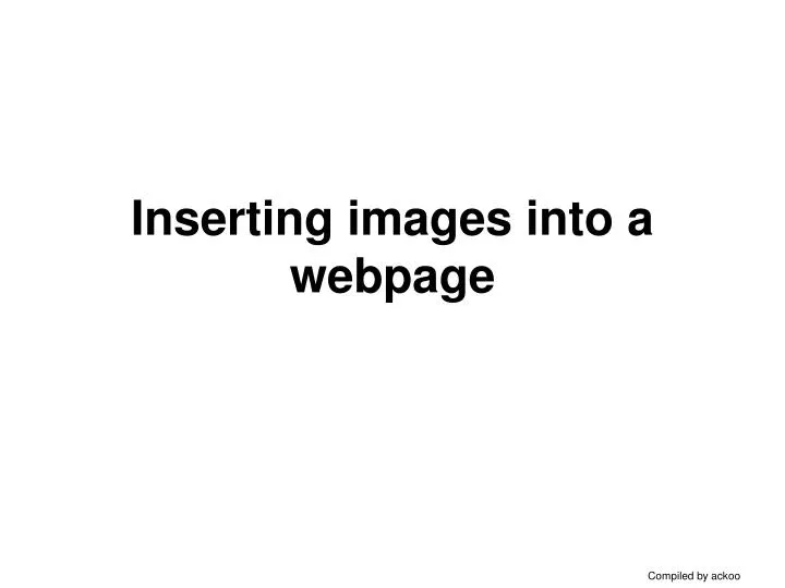 inserting images into a webpage