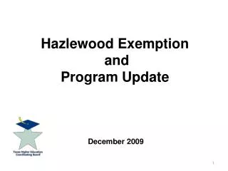 Hazlewood Exemption and Program Update