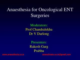 Anaesthesia for Oncological ENT Surgeries