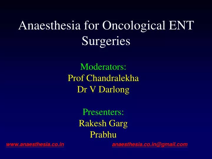 anaesthesia for oncological ent surgeries