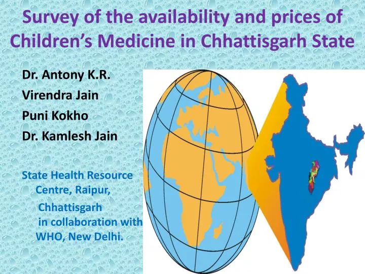 survey of the availability and prices of children s medicine in chhattisgarh state
