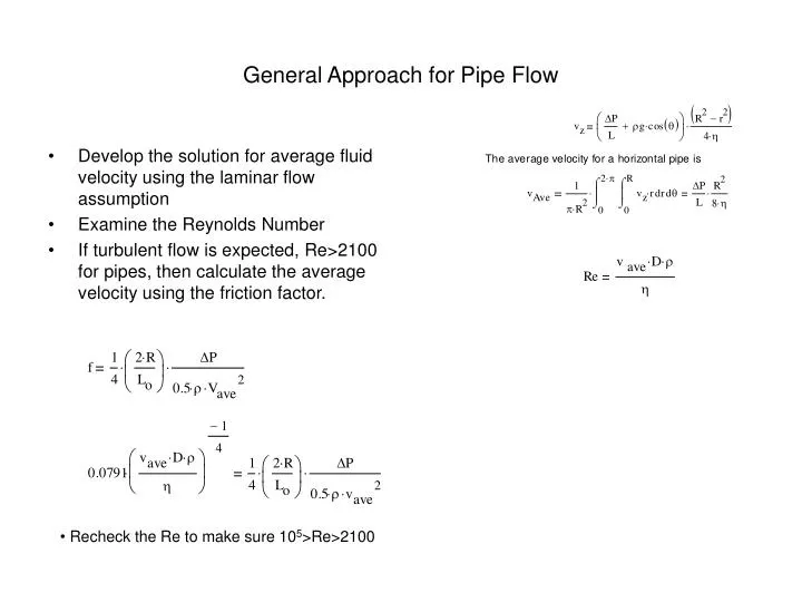 general approach for pipe flow