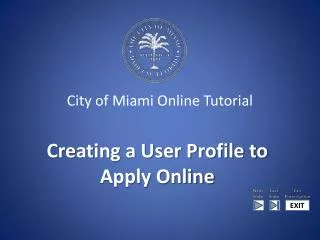 City of Miami Online Tutorial