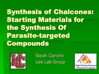 Synthesis of Chalcones: Starting Materials for the Synthesis Of Parasite-targeted Compounds