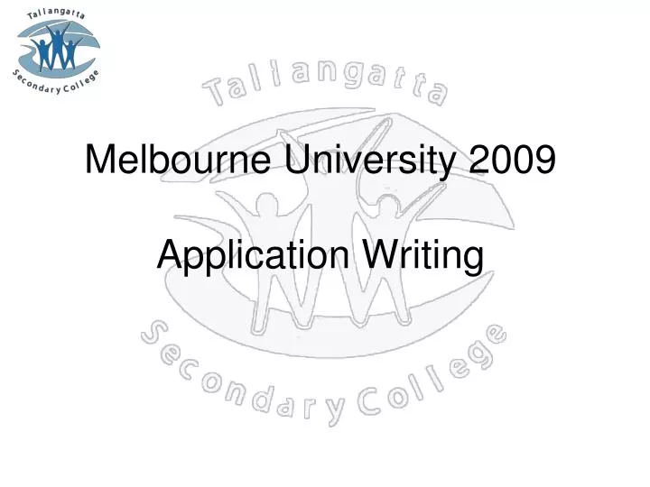 melbourne university 2009 application writing