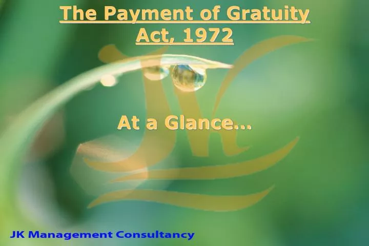 the payment of gratuity act 1972 at a glance