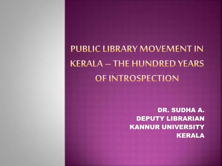 public library movement in kerala the hundred years of introspection