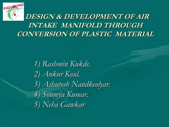 design development of air intake manifold through conversion of plastic material