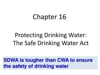 Protecting Drinking Water: The Safe Drinking Water Act