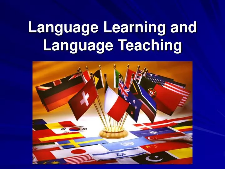 language learning and language teaching