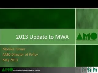 2013 Update to MWA