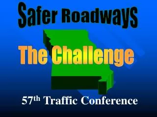 Safer Roadways