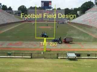 Football Field Design