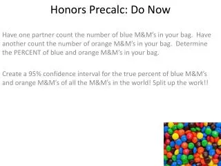 Honors Precalc : Do Now