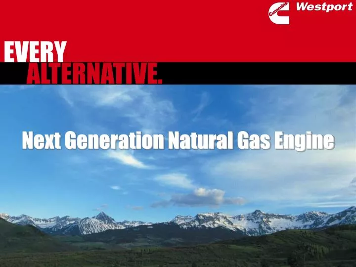 next generation natural gas engine