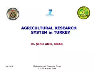 AGRICULTURAL RESEARCH SYSTEM in TURKEY
