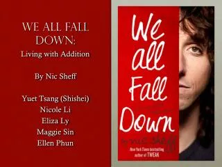 We all fall down: