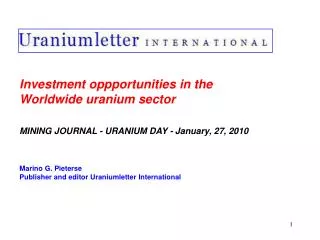 Investment oppportunities in the Worldwide uranium sector