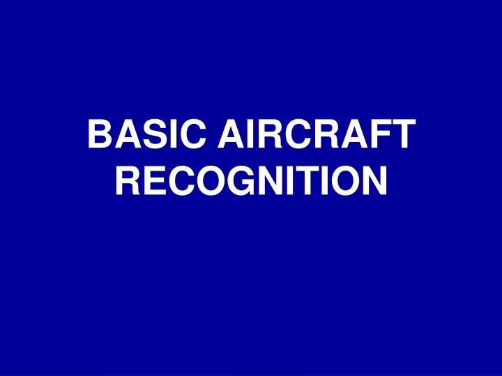 basic aircraft recognition