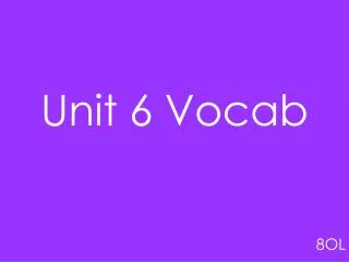 unit 6 vocab