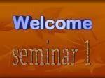 seminar 1 - slide 1