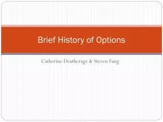 Brief History of Options