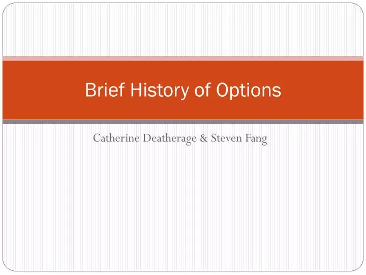brief history of options