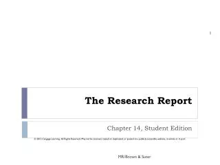 The Research Report