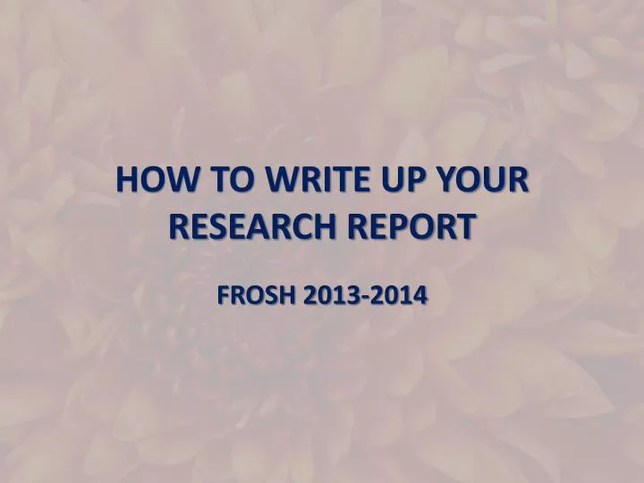 how to write up your research report