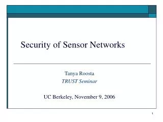 Security of Sensor Networks