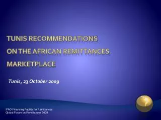 Tunis Recommendations on the African remittances marketplace