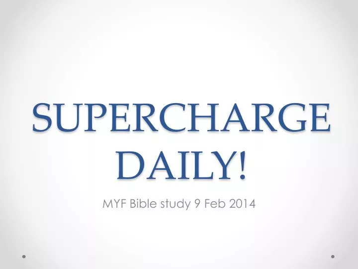 supercharge daily